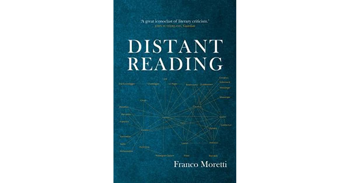 Distant Reading by Franco Moretti